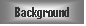 BKGND
