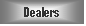 dealers