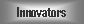 innovators